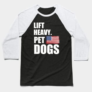 Lift heavy pet dogs, t shirt unisex Baseball T-Shirt